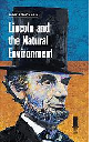 Book cover Lincoln and the Natural Environment
